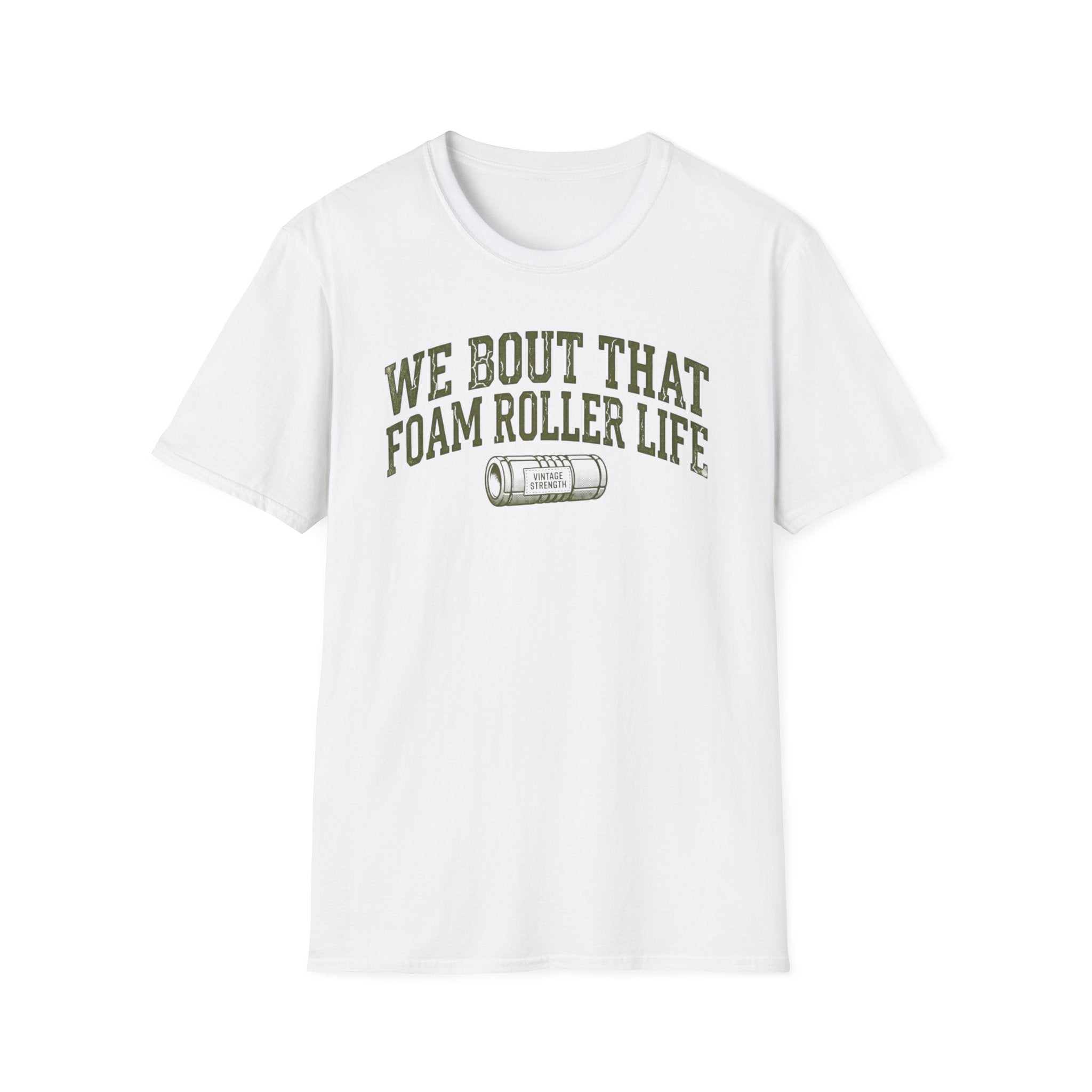 Foam Roller Life - T-Shirt