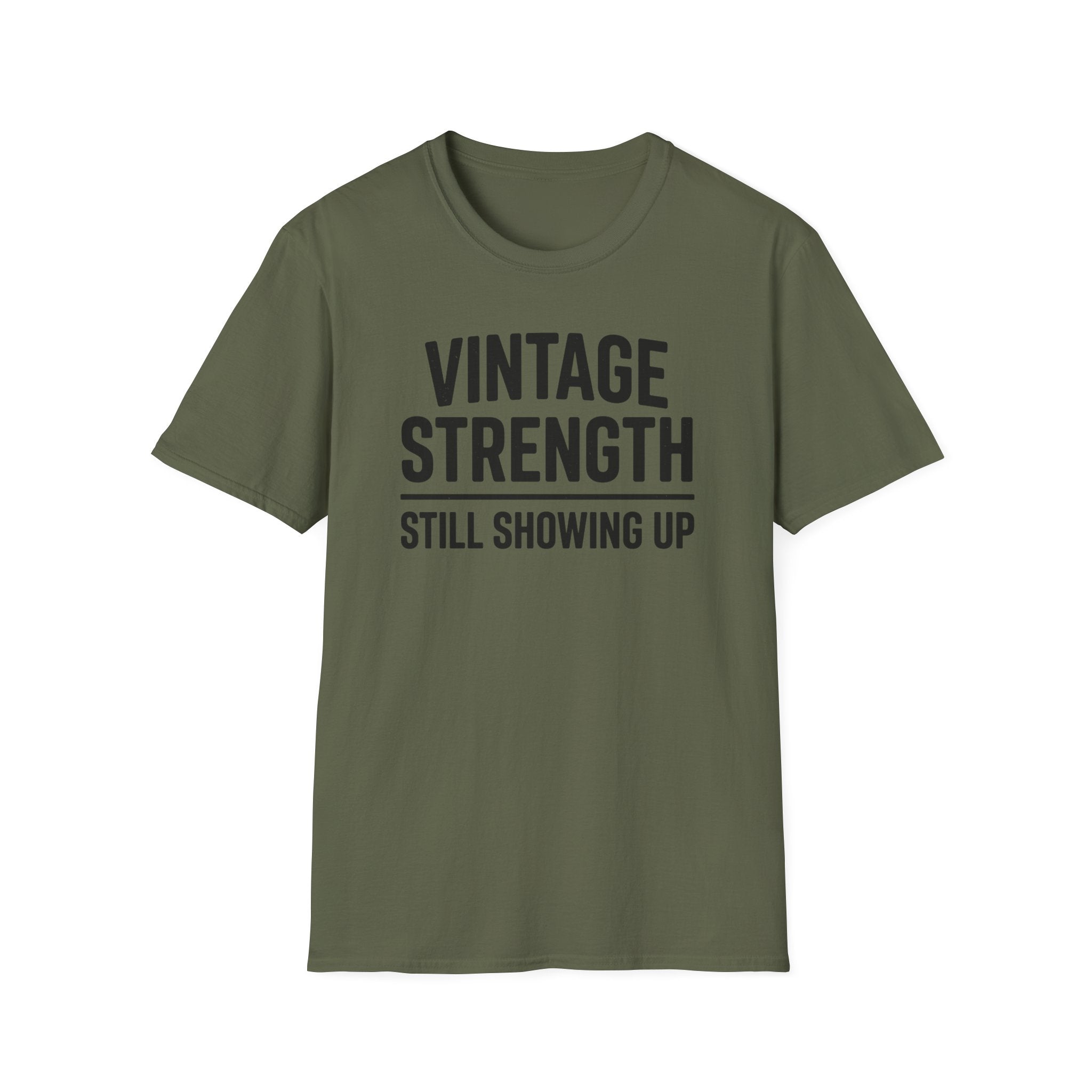 Still Showing Up - T-Shirt
