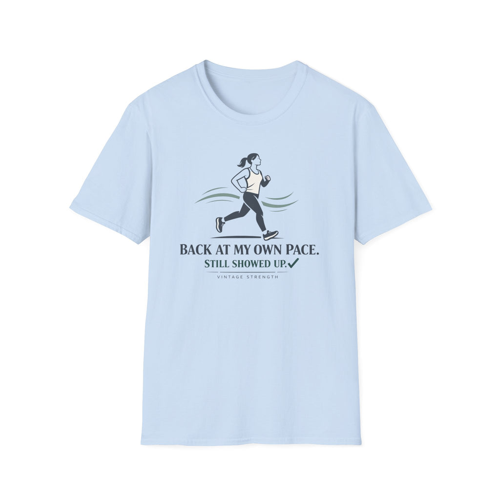 Back at my own pace - T-Shirt