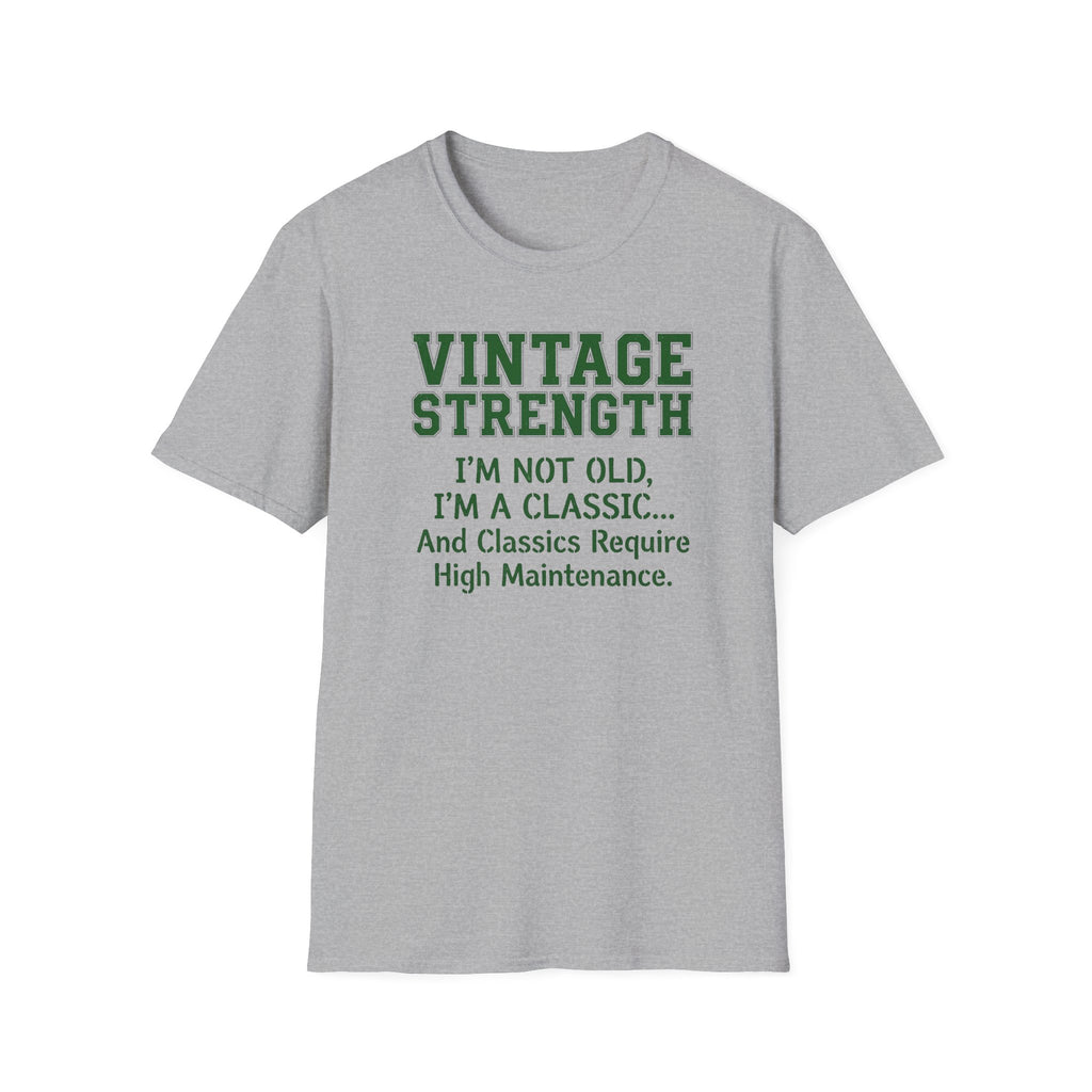 I'm not Old - T-Shirt