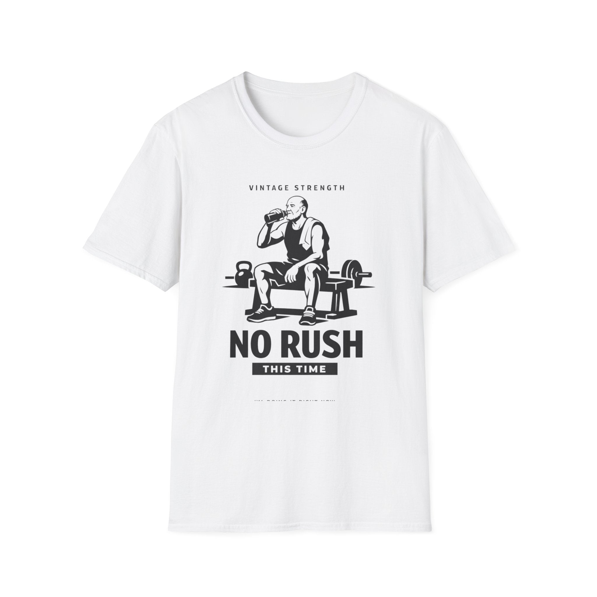 No Rush this time - T-Shirt