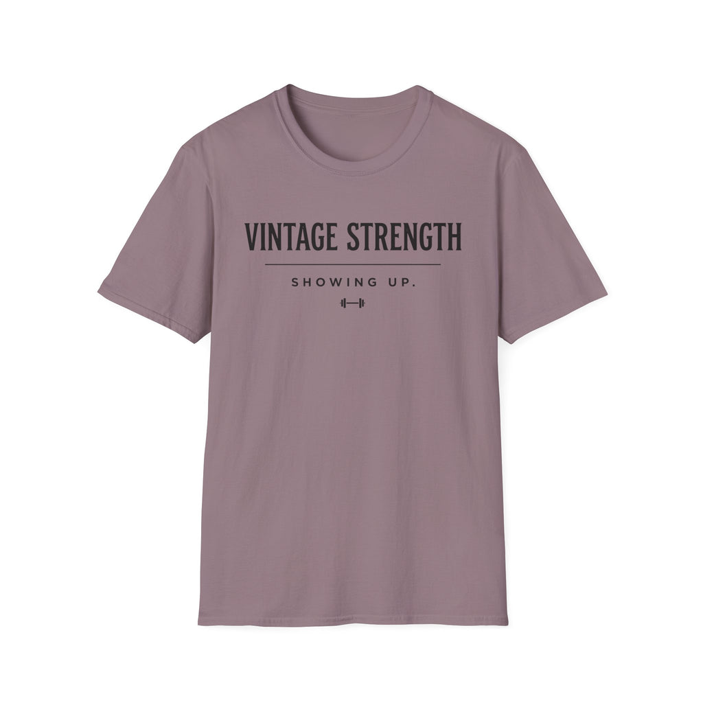 Showing up - T-Shirt