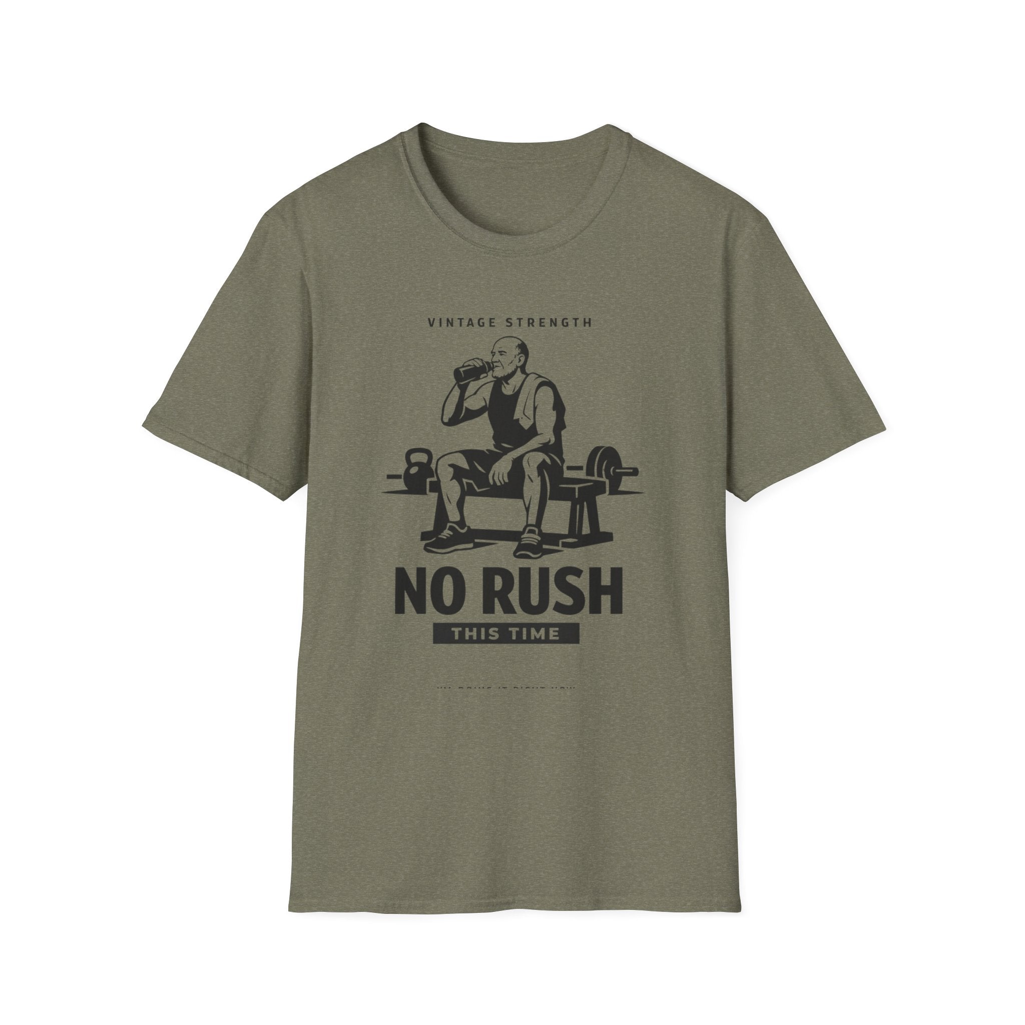 No Rush this time - T-Shirt
