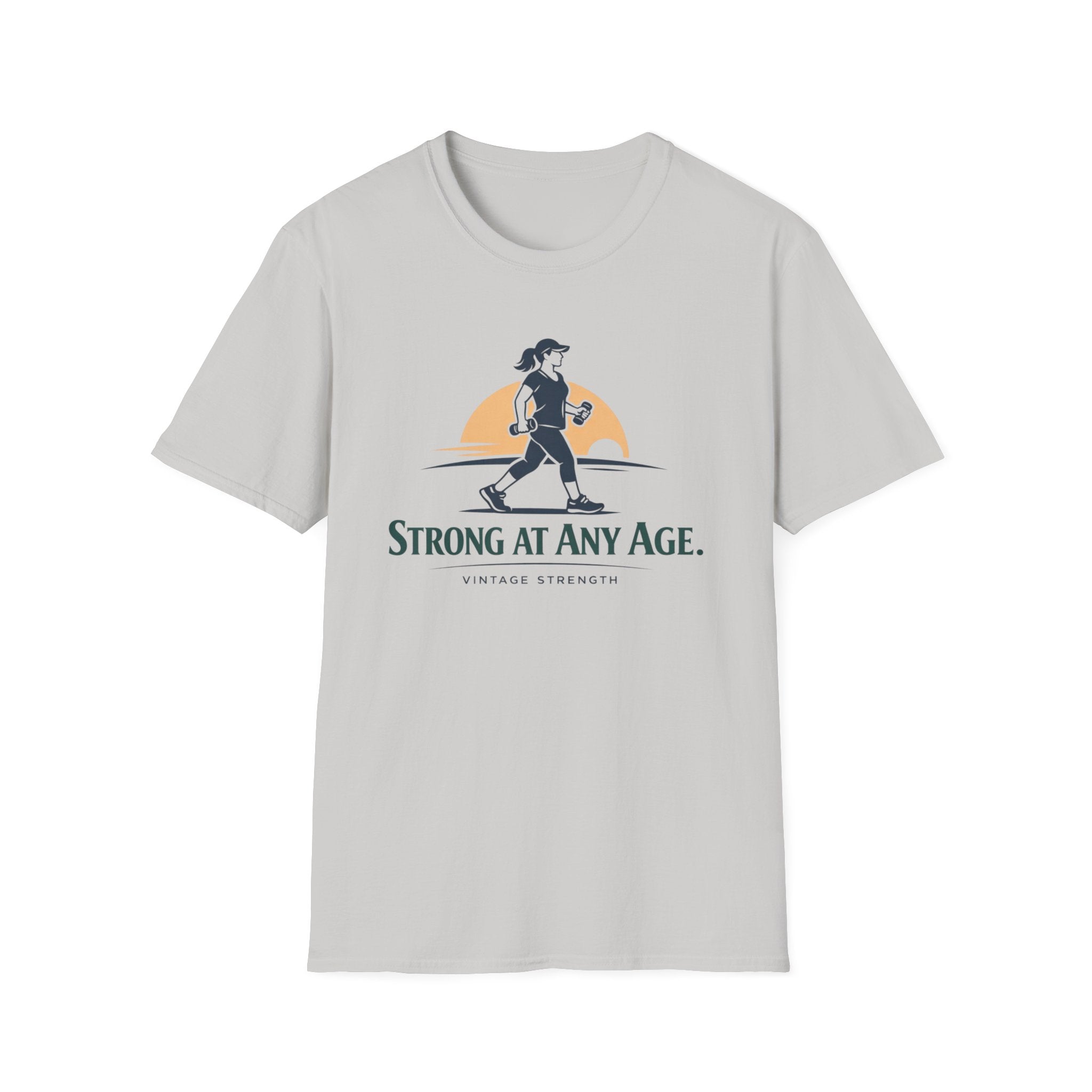 Strong at any age - T-Shirt