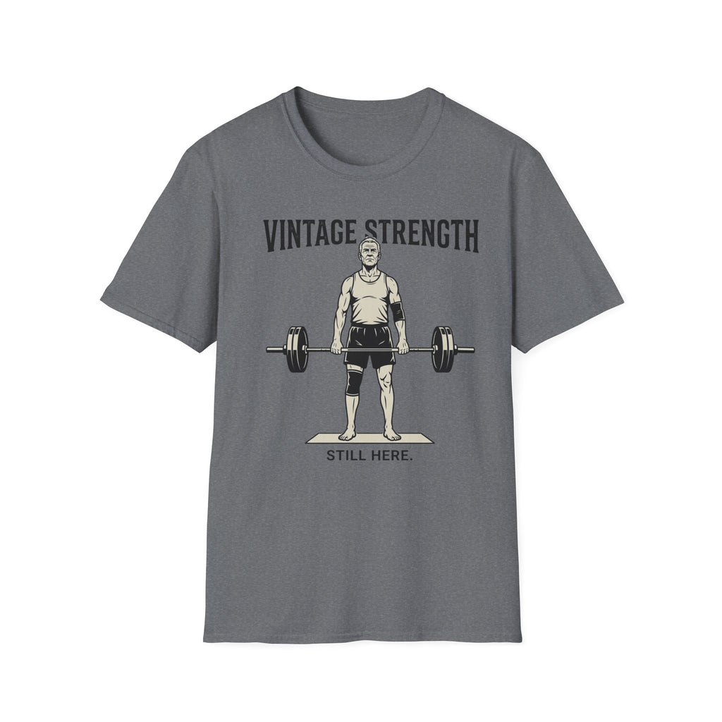 Still here - T-Shirt