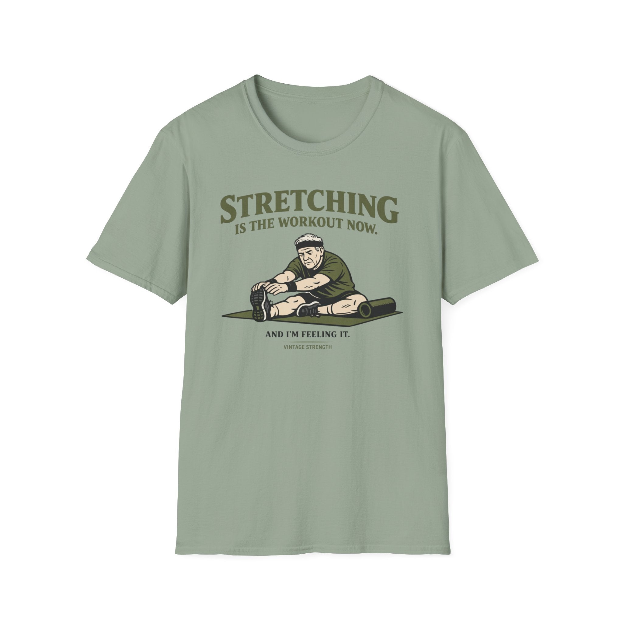 Stretching the new workout - T-Shirt