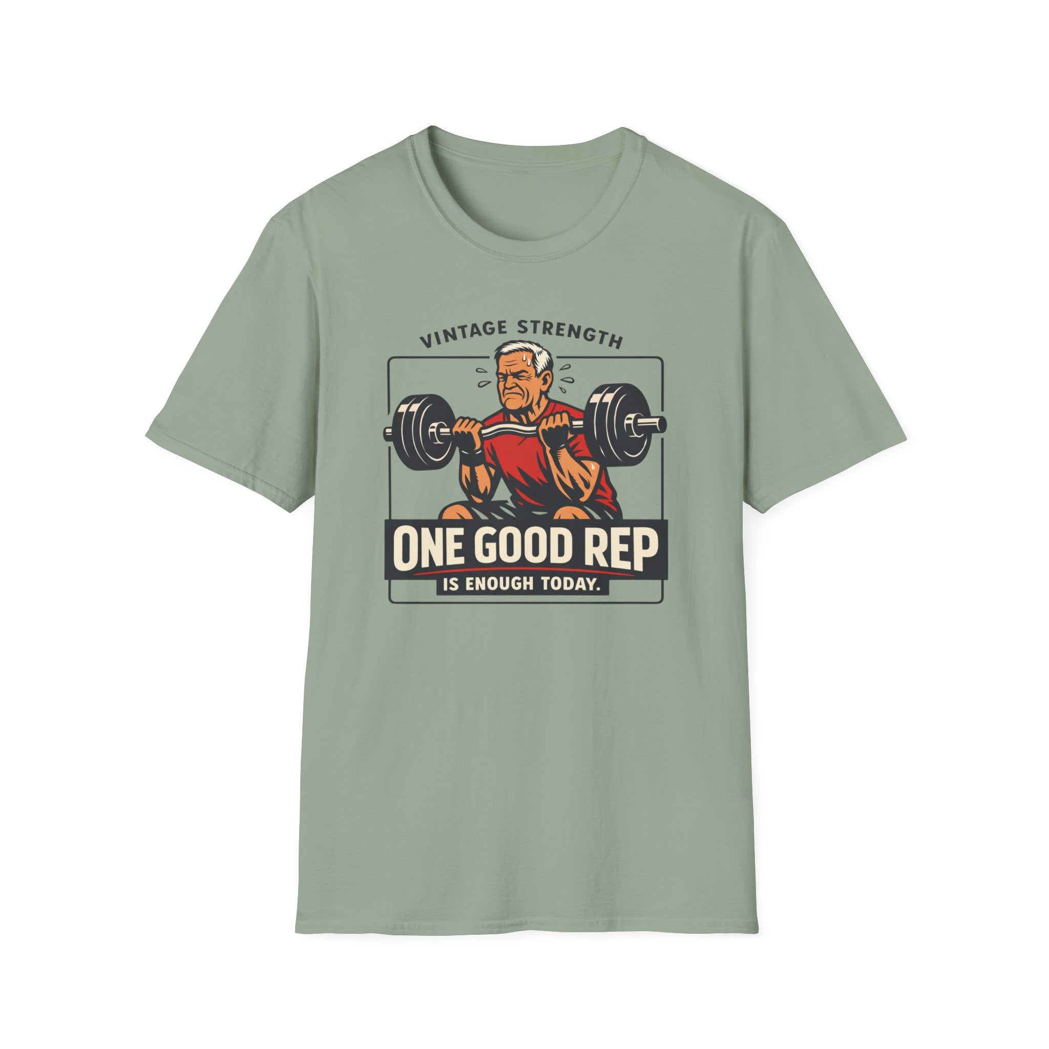 One Good Rep is enough - T-Shirt