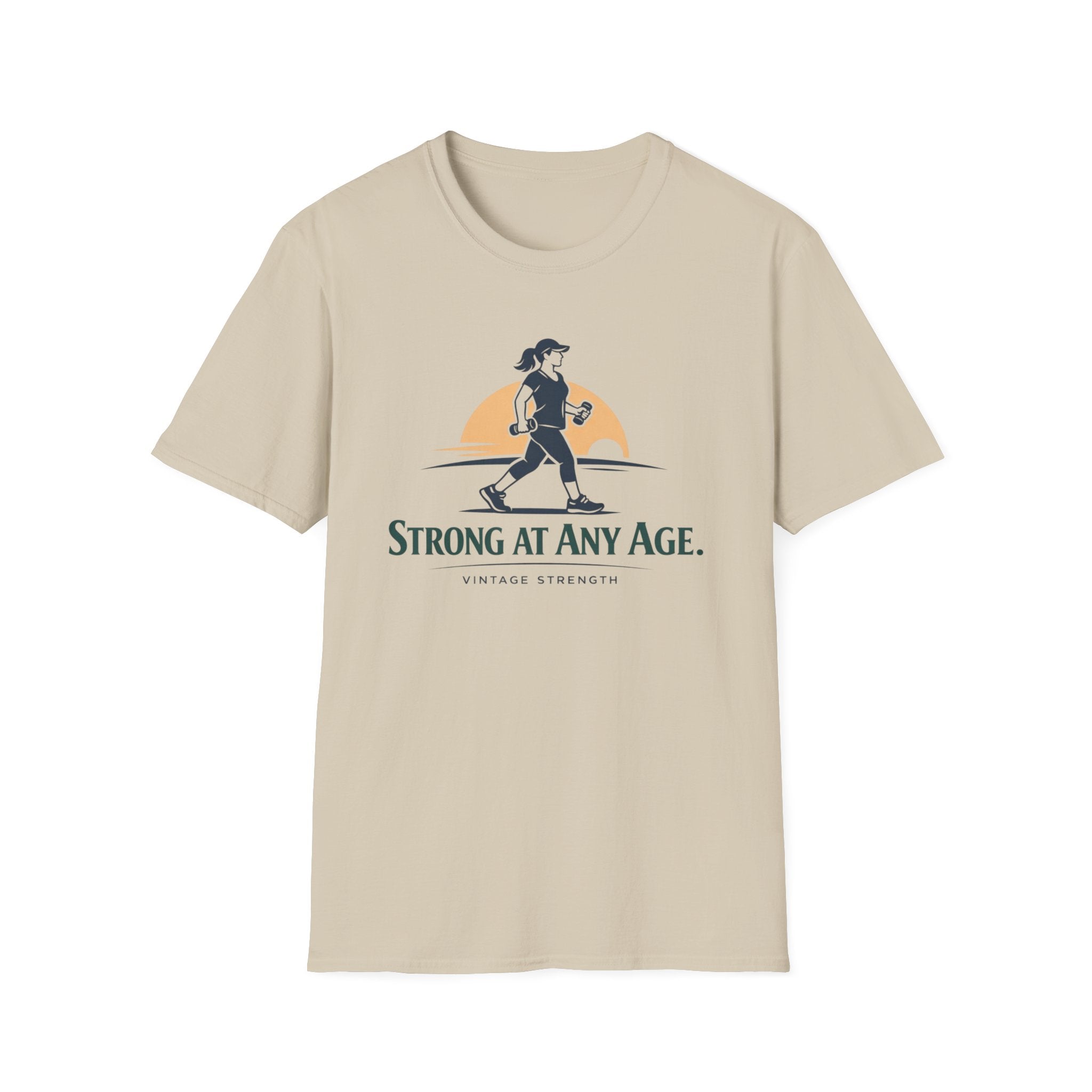 Strong at any age - T-Shirt