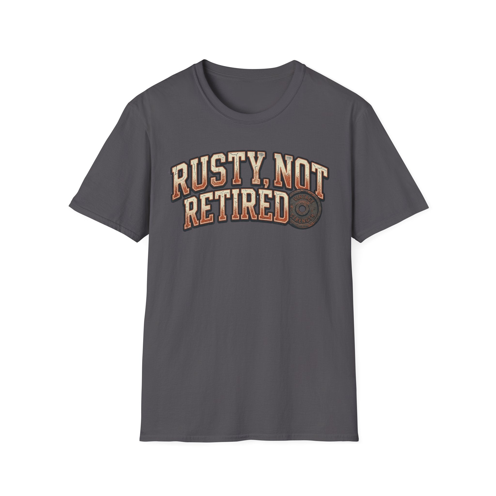 Rusty not Retired - T-Shirt