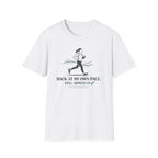 Back at my own pace - T-Shirt