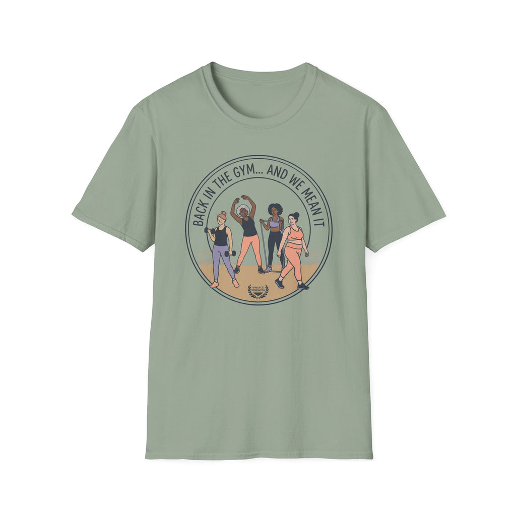 Back in the gym - T-Shirt