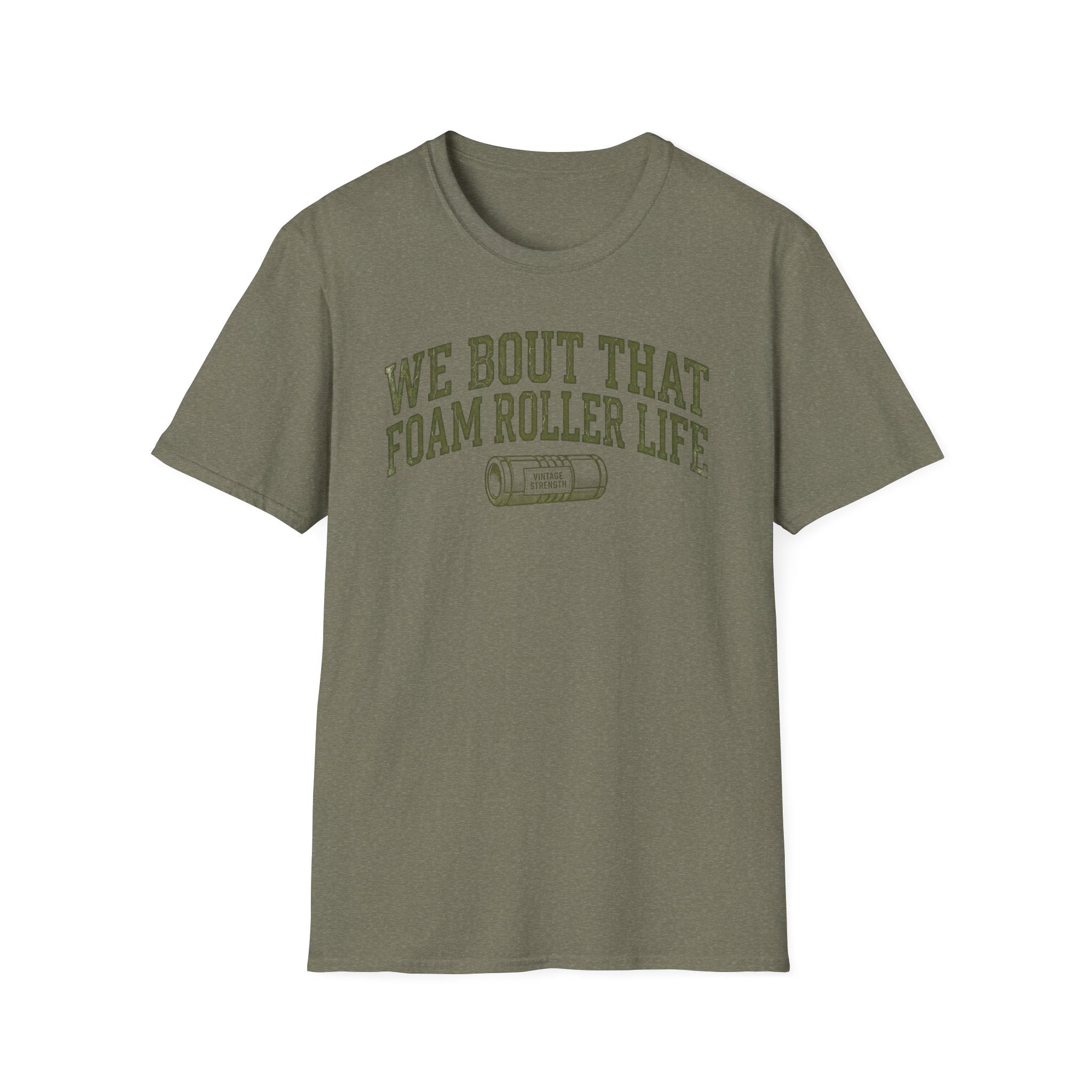 Foam Roller Life - T-Shirt