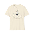 Back at my own pace - T-Shirt