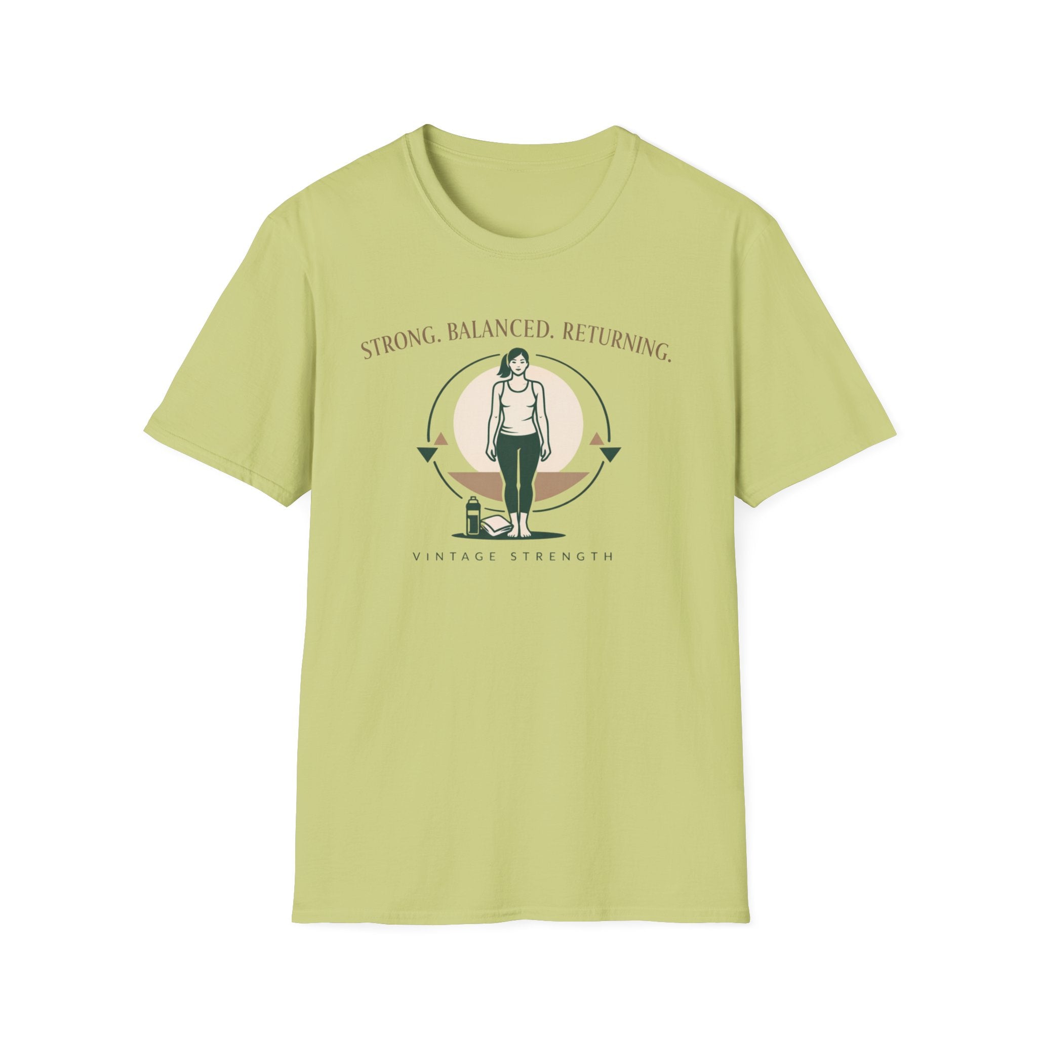 Strong Balanced Returning - T-Shirt