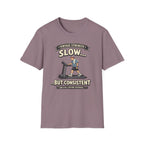 Slow but consistent - T-Shirt