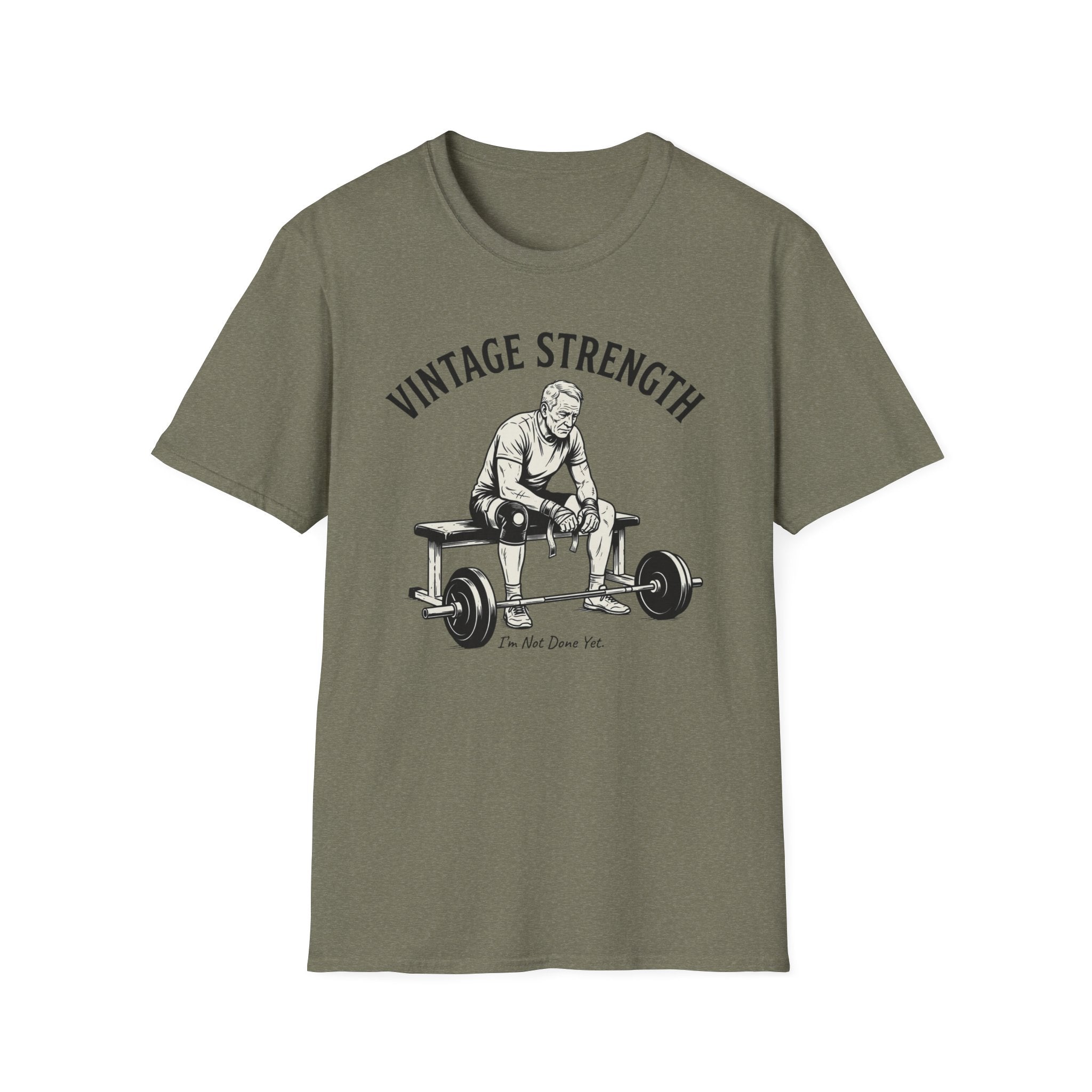 I'm not done yet - T-Shirt
