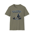 Still Strong - T-Shirt