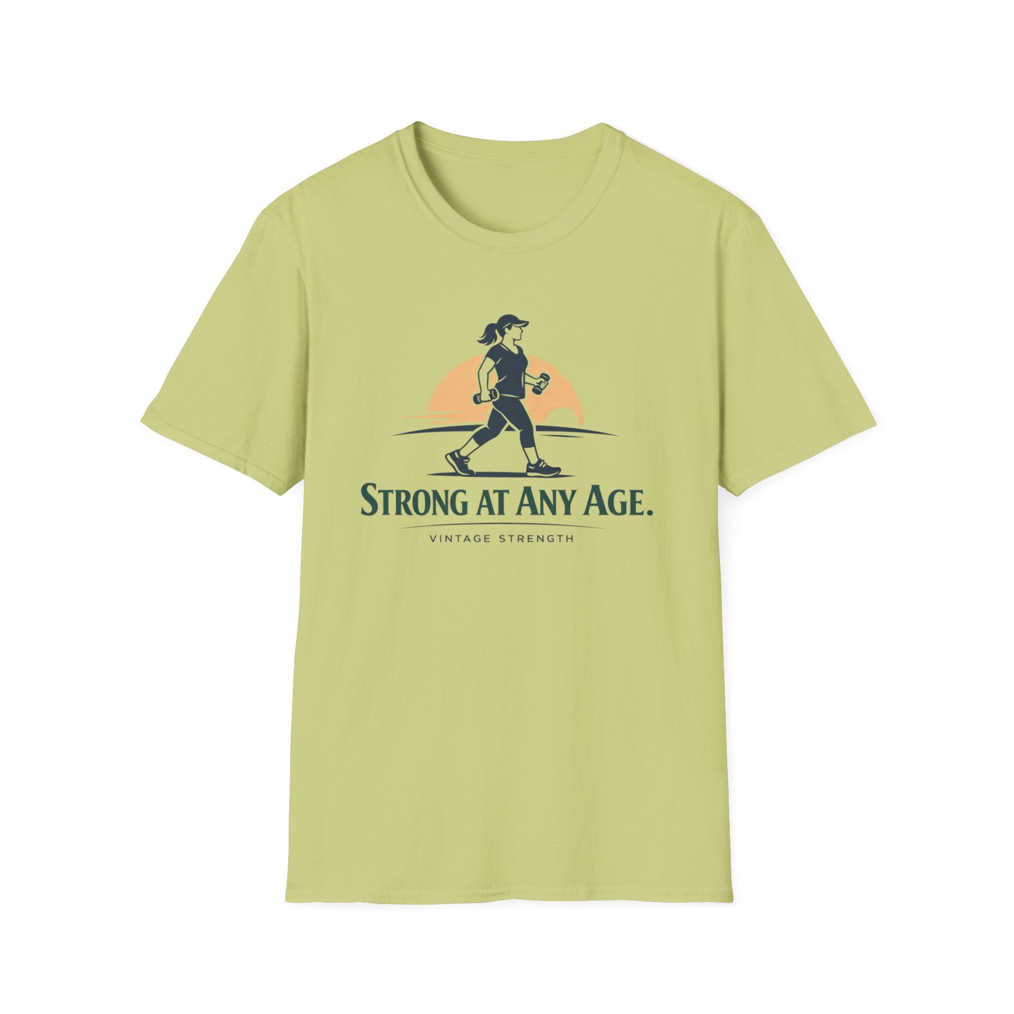Strong at any age - T-Shirt