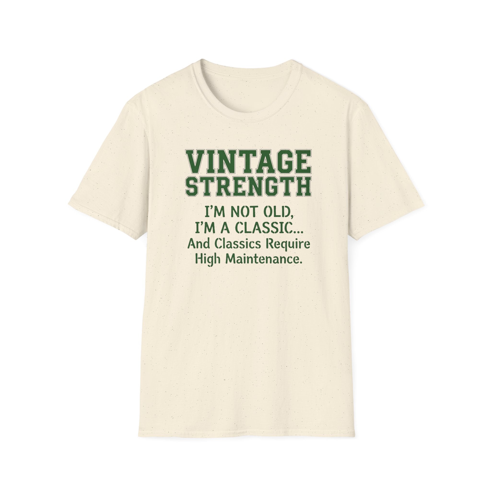 I'm not Old - T-Shirt