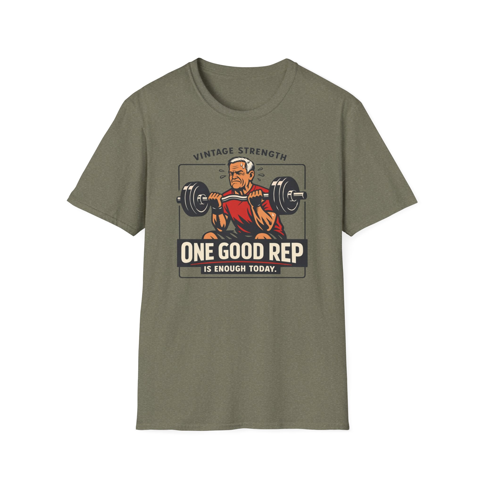 One Good Rep is enough - T-Shirt