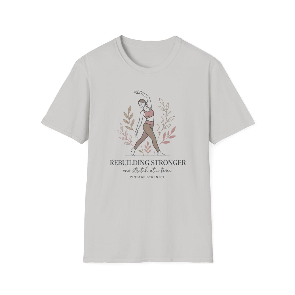 Rebuilding Stronger - T-Shirt
