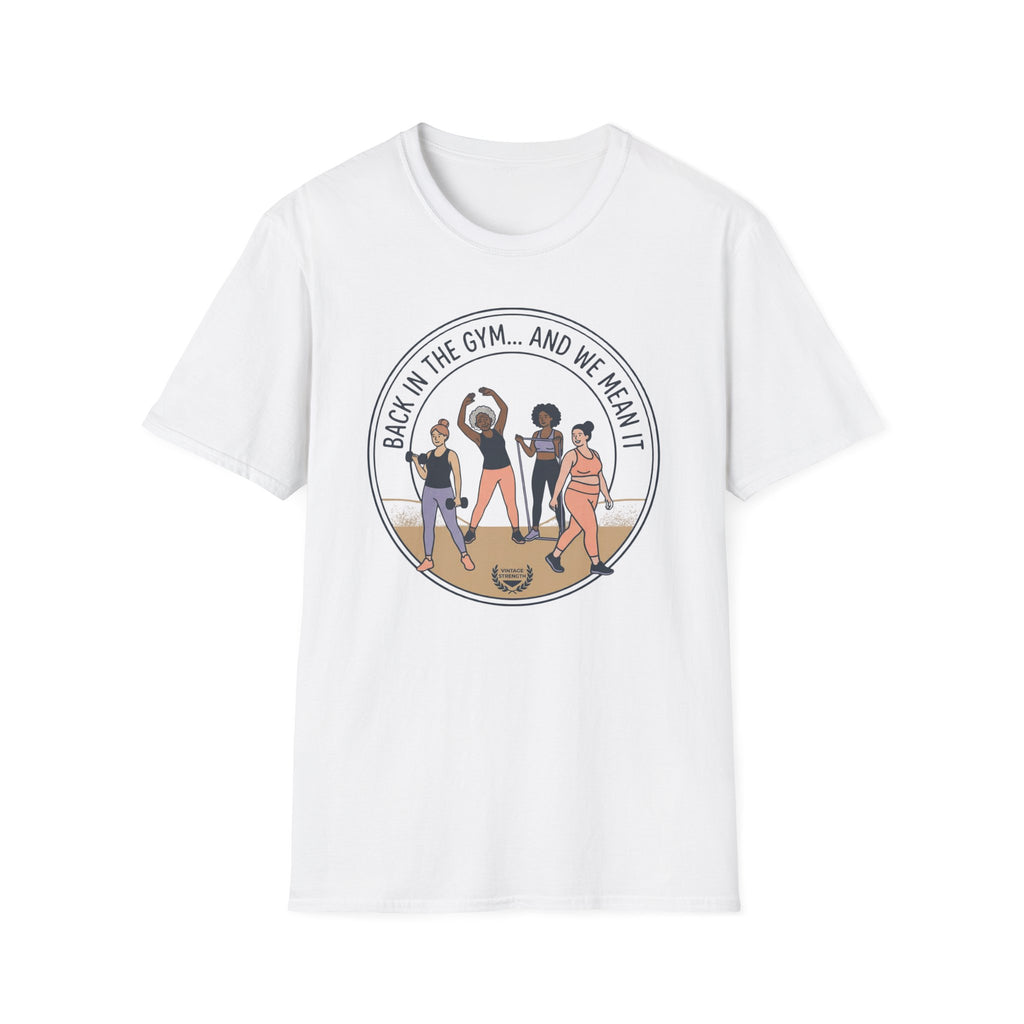 Back in the gym - T-Shirt