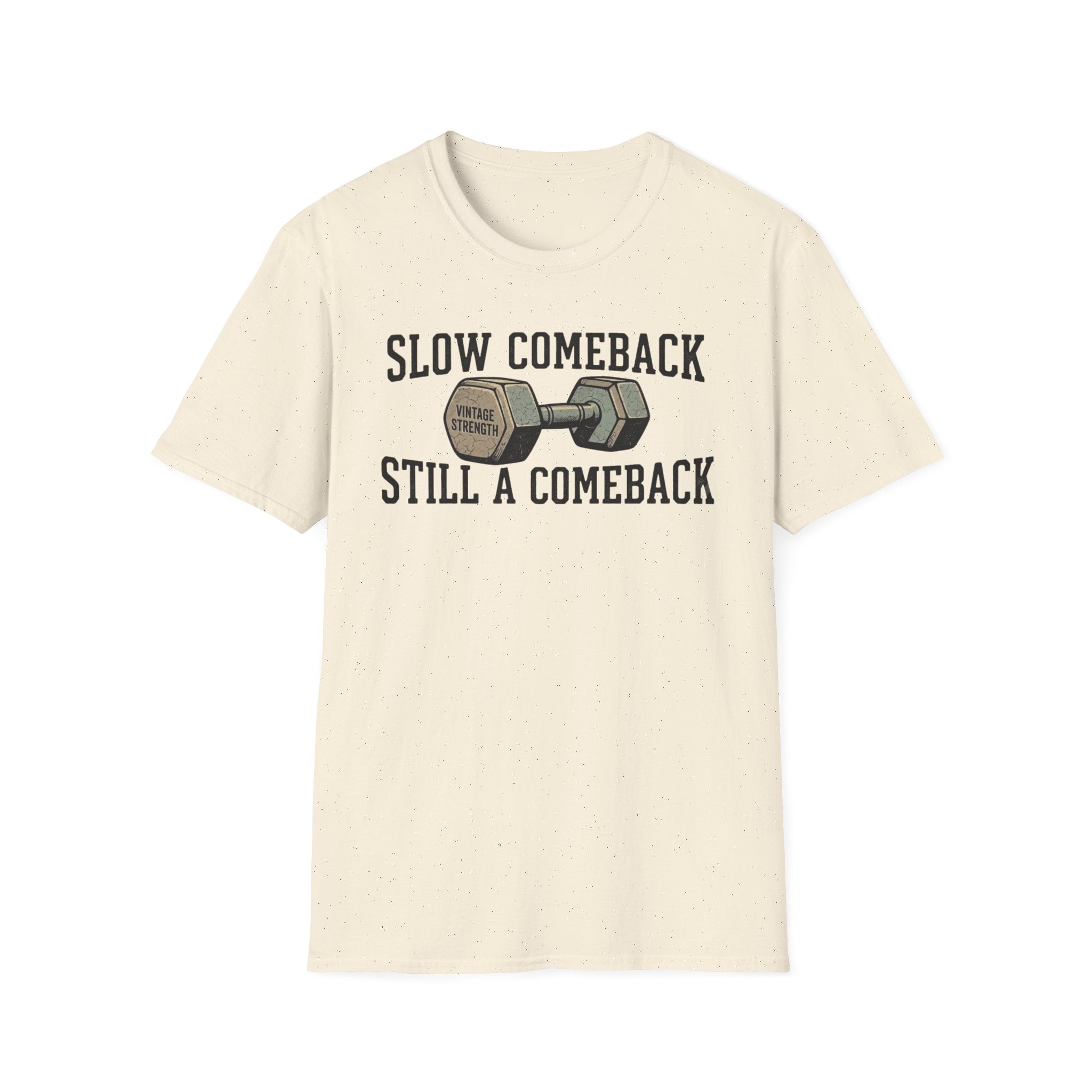 Slow Comeback 2 - T-Shirt