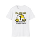 Still In The Game - T-Shirt