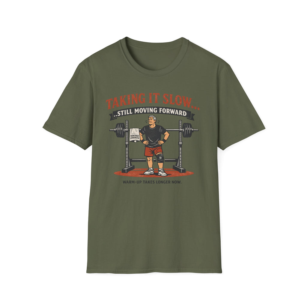 Sill moving forward - T-Shirt