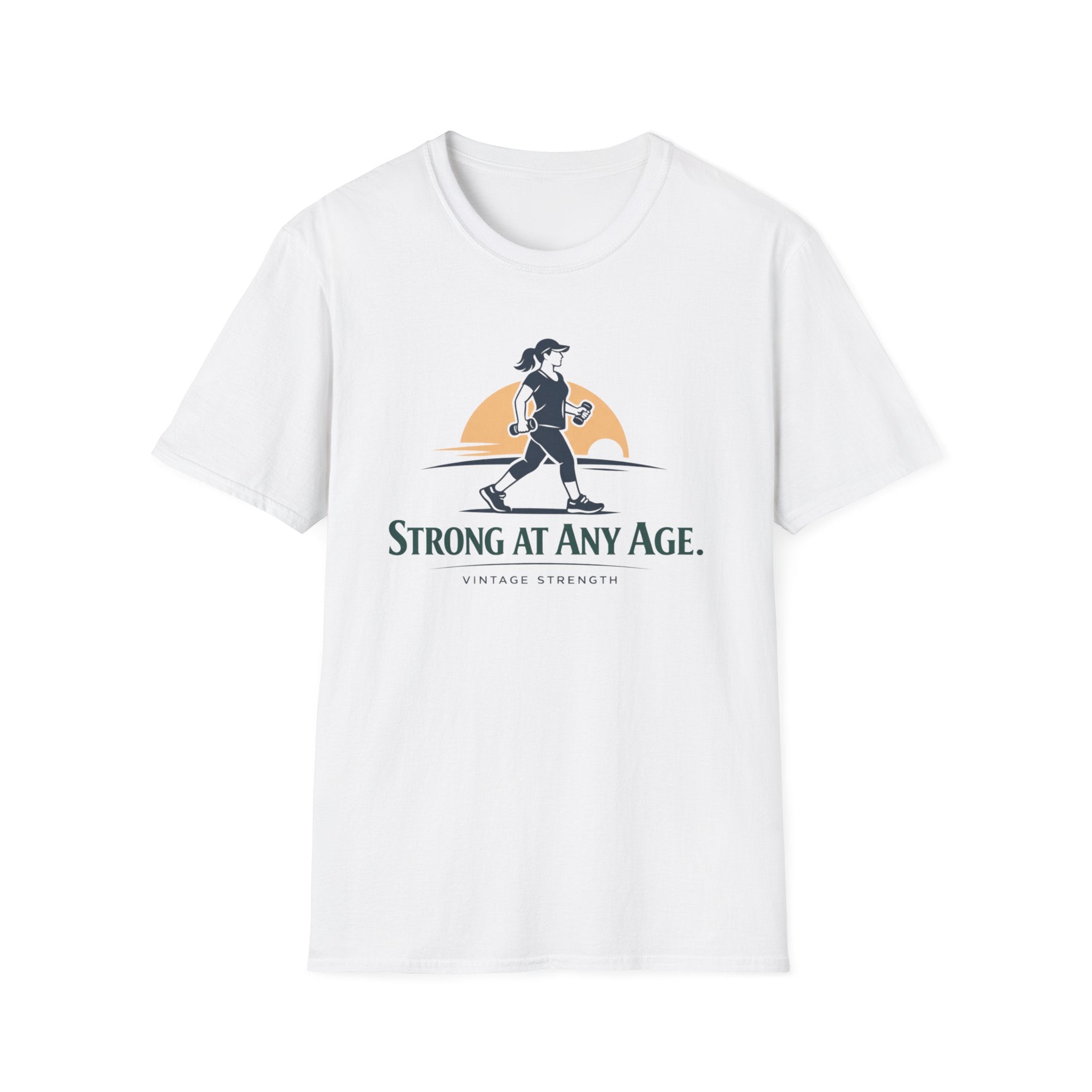Strong at any age - T-Shirt