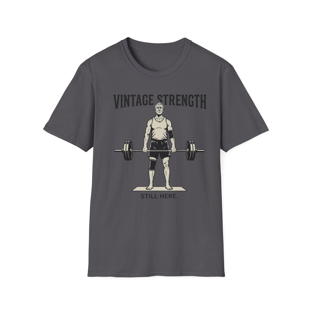 Still here - T-Shirt