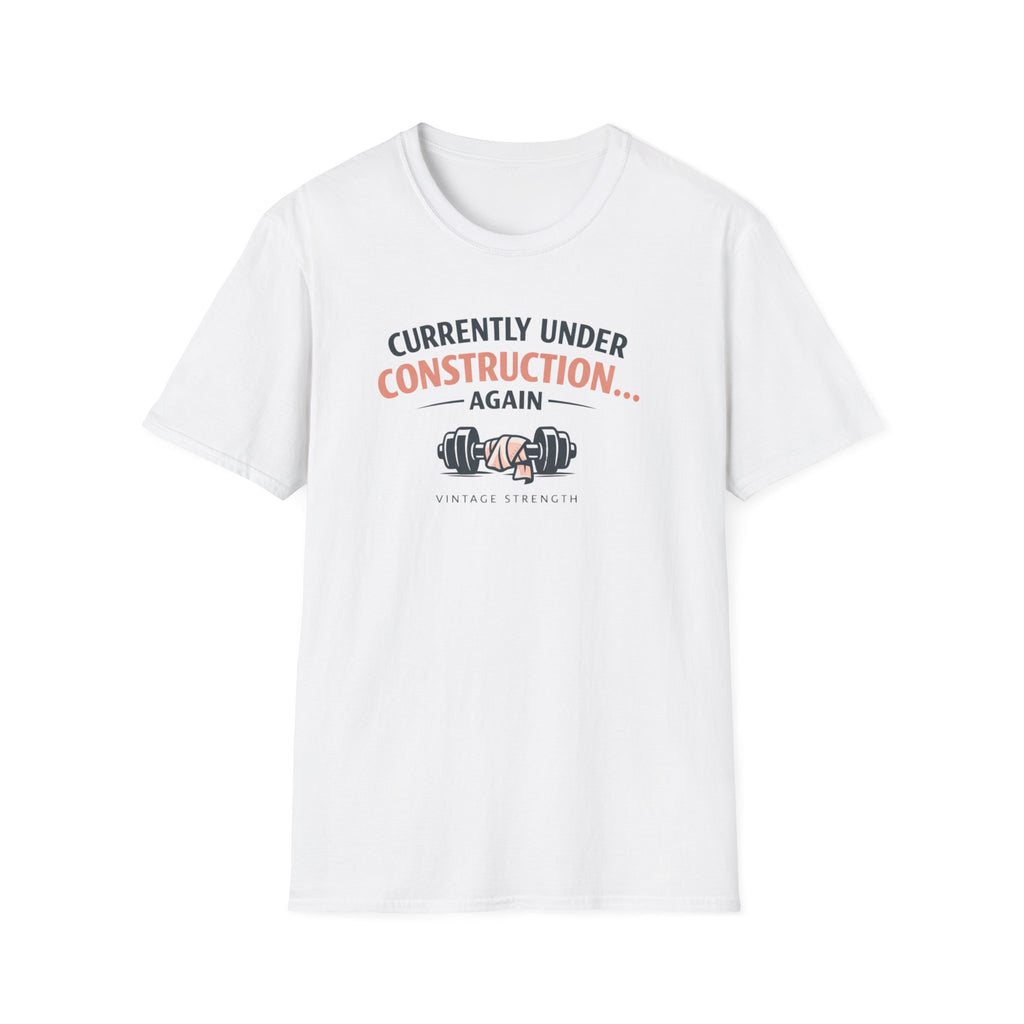 Under construction again - T-Shirt